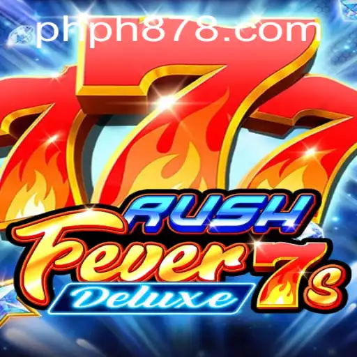 Unveiling RushFever7sDeluxe: A Deep Dive into Gaming Excitement and Strategy